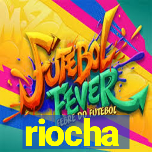 riocha