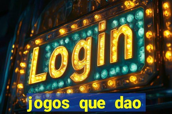 jogos que dao dinheiro gratis