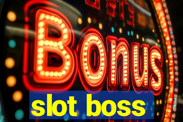 slot boss