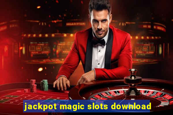 jackpot magic slots download