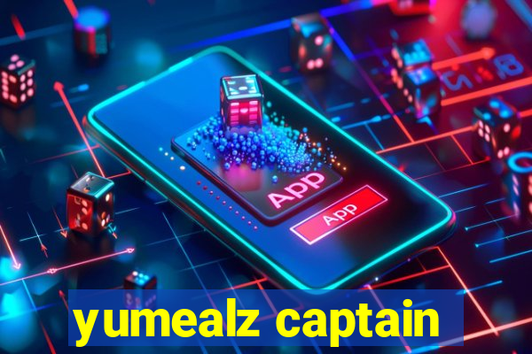 yumealz captain