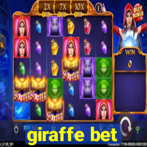 giraffe bet