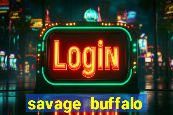 savage buffalo spirit slot free play