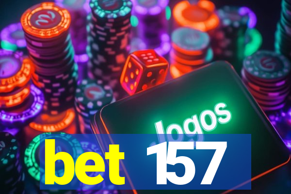 bet 157