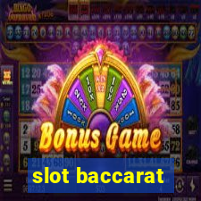 slot baccarat