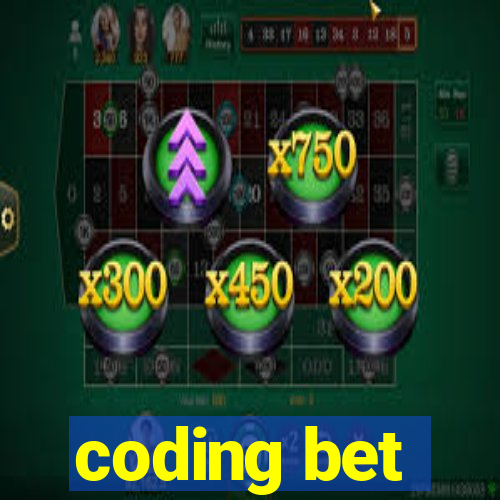 coding bet