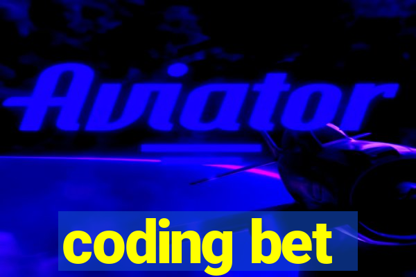 coding bet