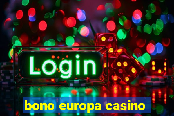 bono europa casino