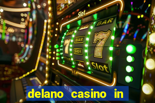 delano casino in las vegas