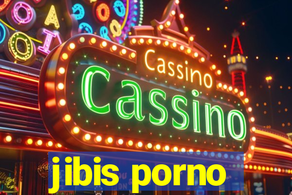 jibis porno