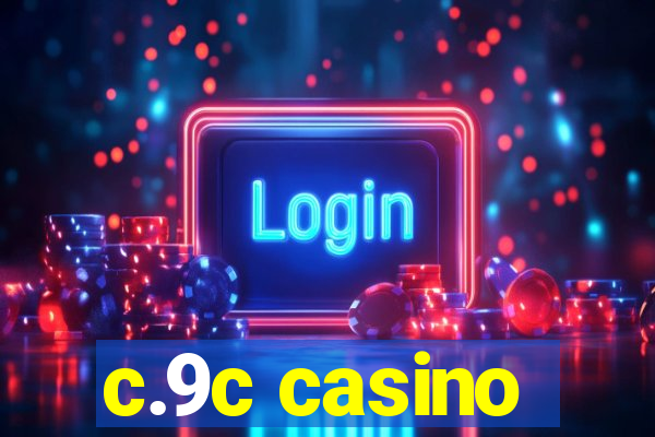 c.9c casino