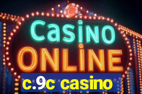 c.9c casino