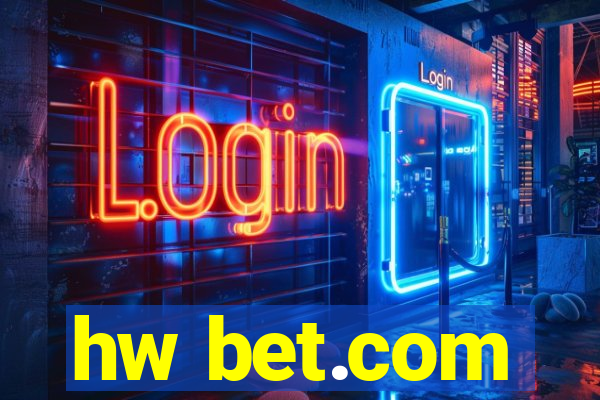 hw bet.com