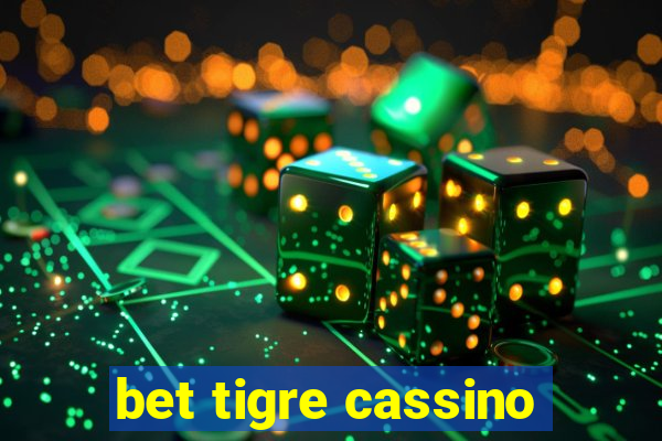 bet tigre cassino