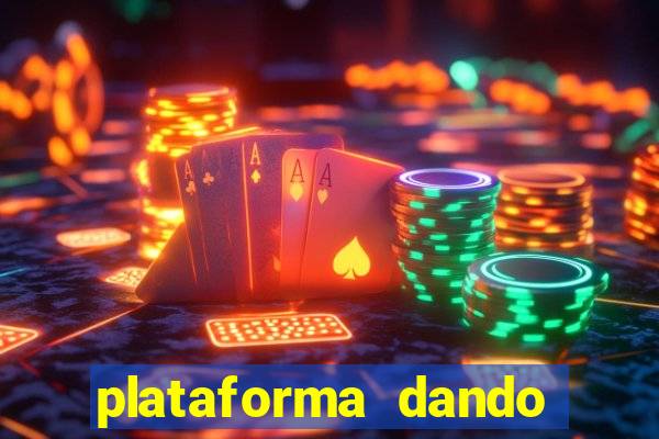 plataforma dando bonus de cadastro