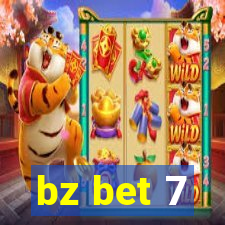 bz bet 7