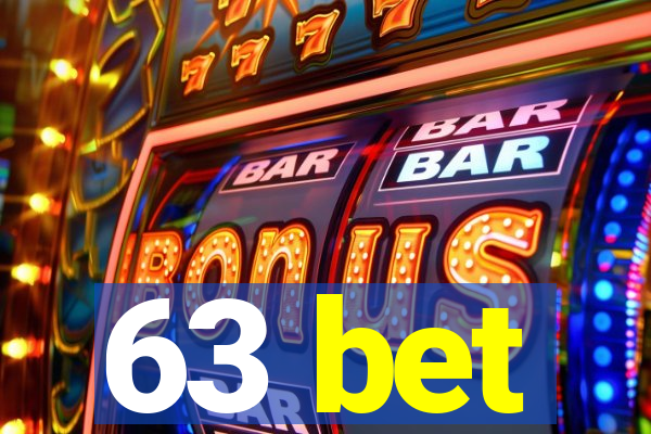 63 bet