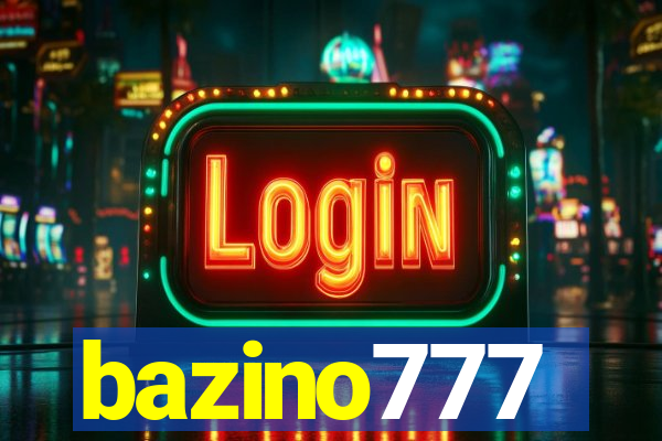 bazino777