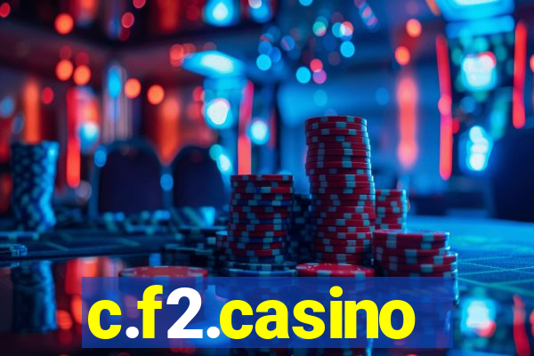 c.f2.casino