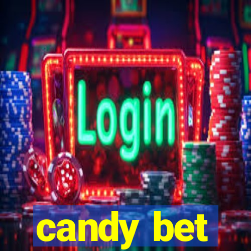 candy bet