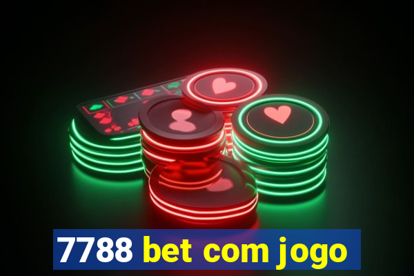 7788 bet com jogo