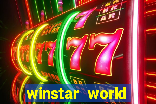 winstar world casino winstar