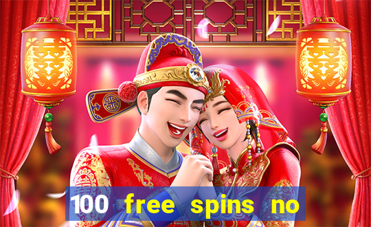 100 free spins no deposit casino australia