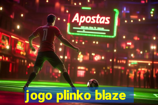 jogo plinko blaze