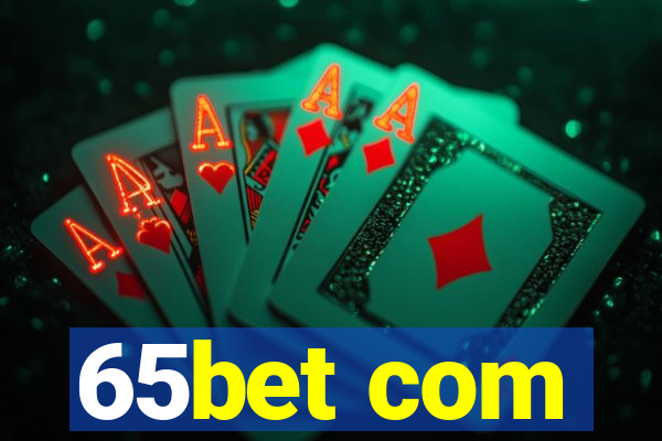 65bet com