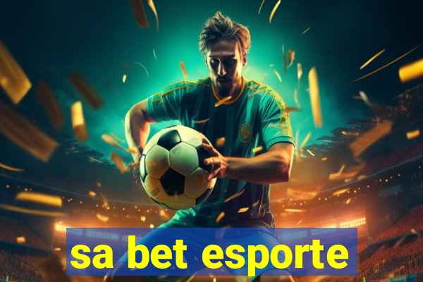 sa bet esporte