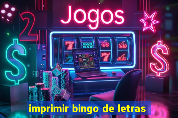 imprimir bingo de letras