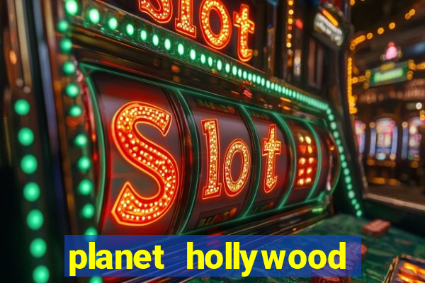 planet hollywood casino las vegas nv