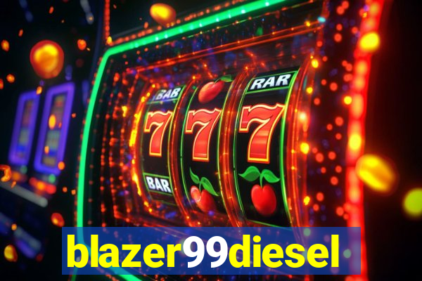 blazer99diesel