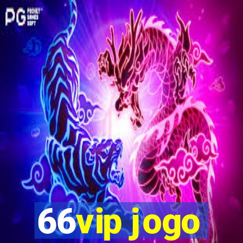 66vip jogo