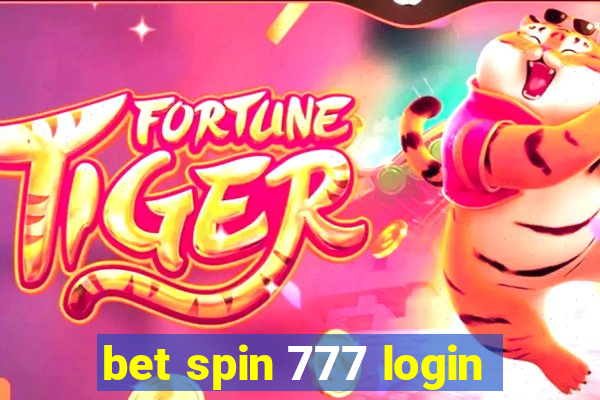 bet spin 777 login