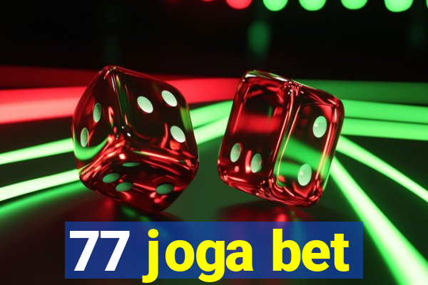 77 joga bet