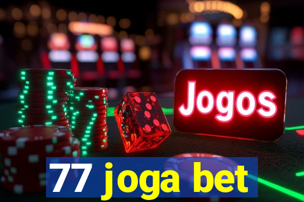 77 joga bet