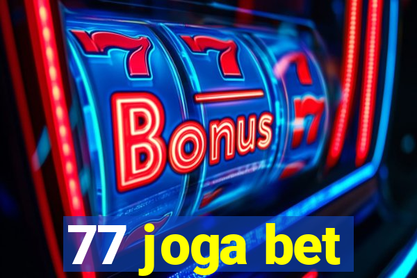 77 joga bet