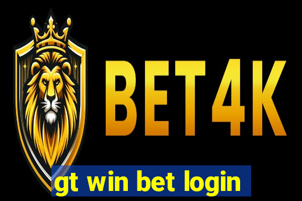 gt win bet login