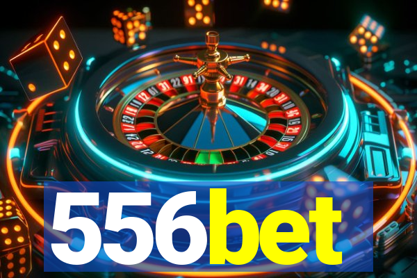 556bet