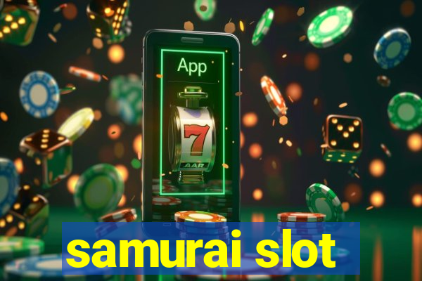 samurai slot