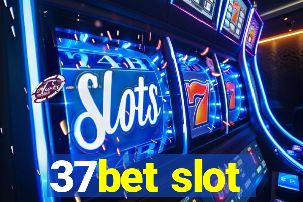 37bet slot