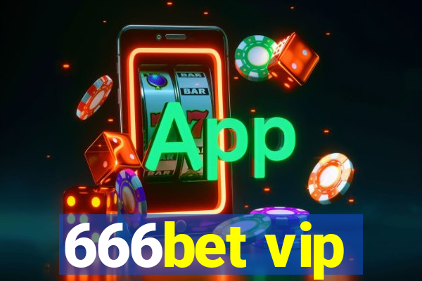 666bet vip