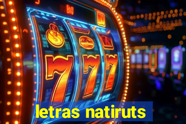 letras natiruts