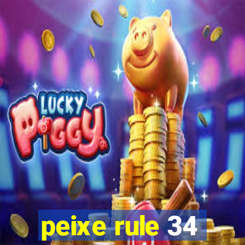 peixe rule 34