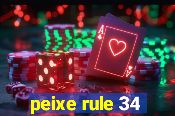 peixe rule 34