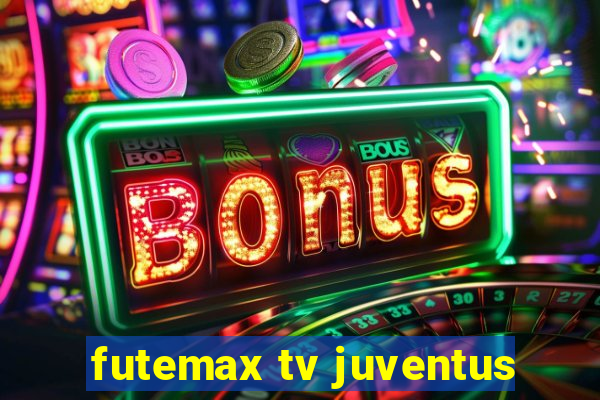 futemax tv juventus