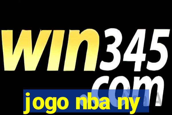 jogo nba ny