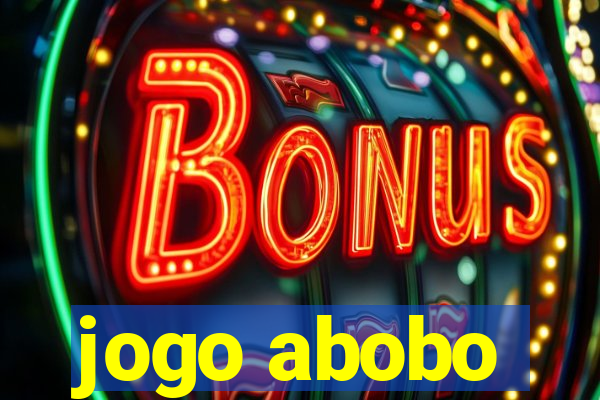 jogo abobo