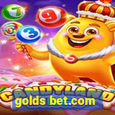 golds bet.com